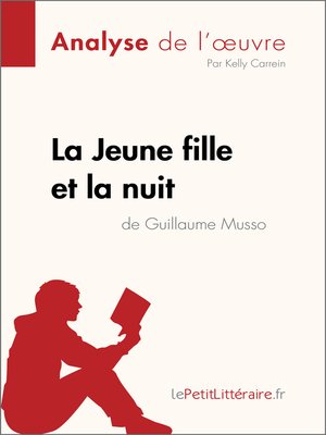 cover image of La Jeune Fille et la nuit de Guillaume Musso (Analyse de l'oeuvre)
